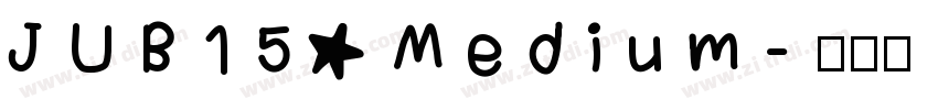 JUB15 Medium字体转换